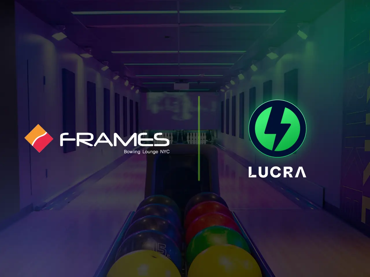 Frames x Lucra